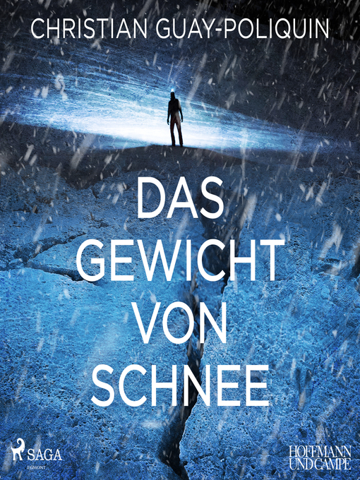 Title details for Das Gewicht von Schnee by Christian Guay-Poliquin - Available